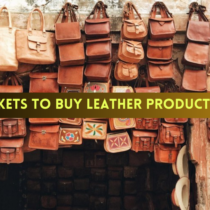 Best Markets to Buy Leather Products In India