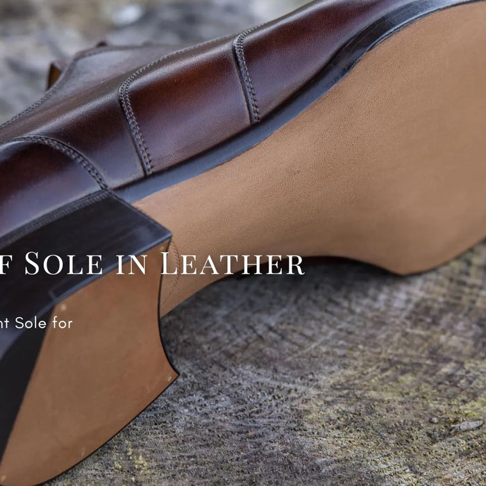 Type of Sole in Leather shoes