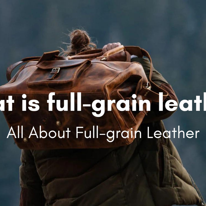 Full Grain Leather